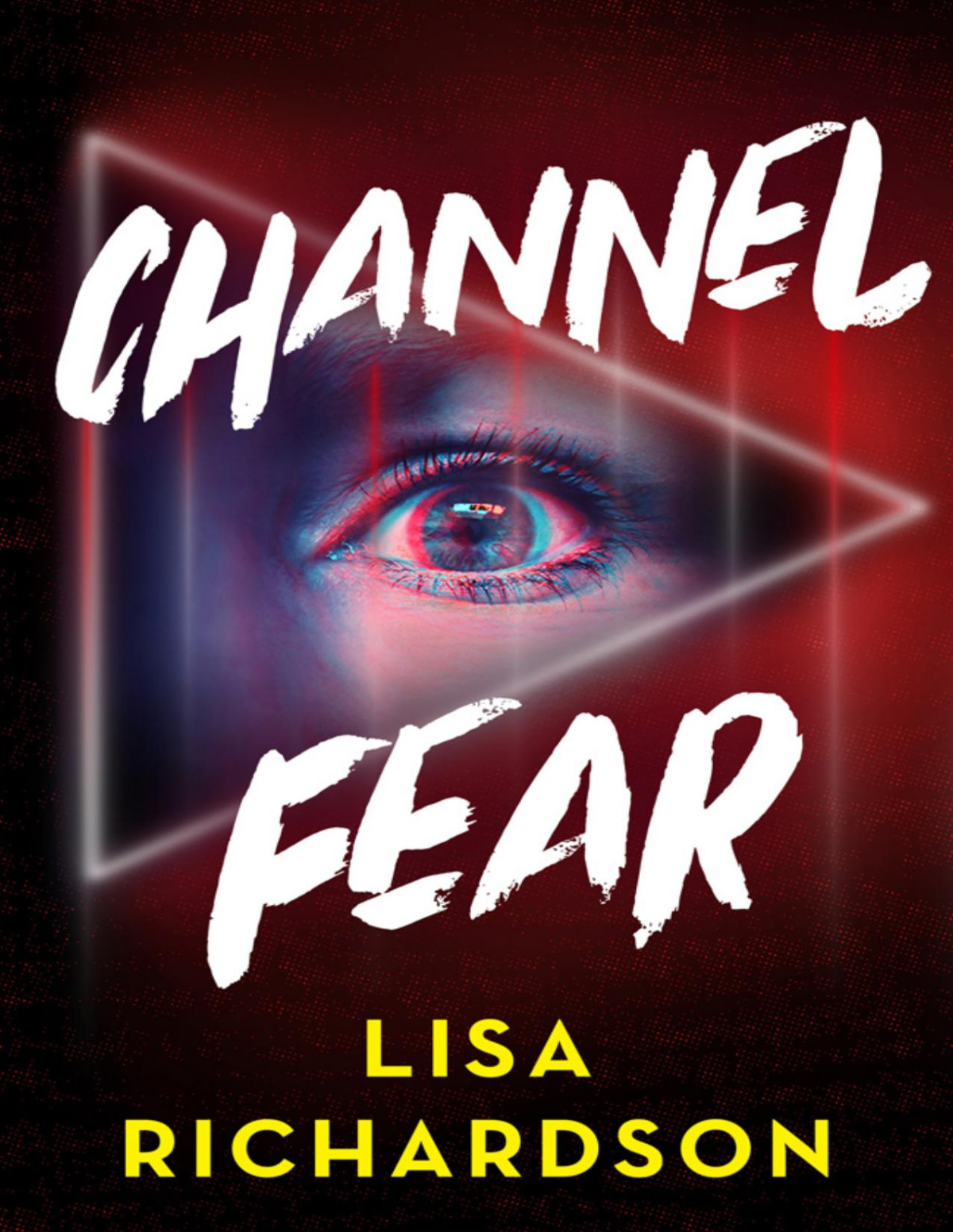 Channel Fear Lisa Richardson