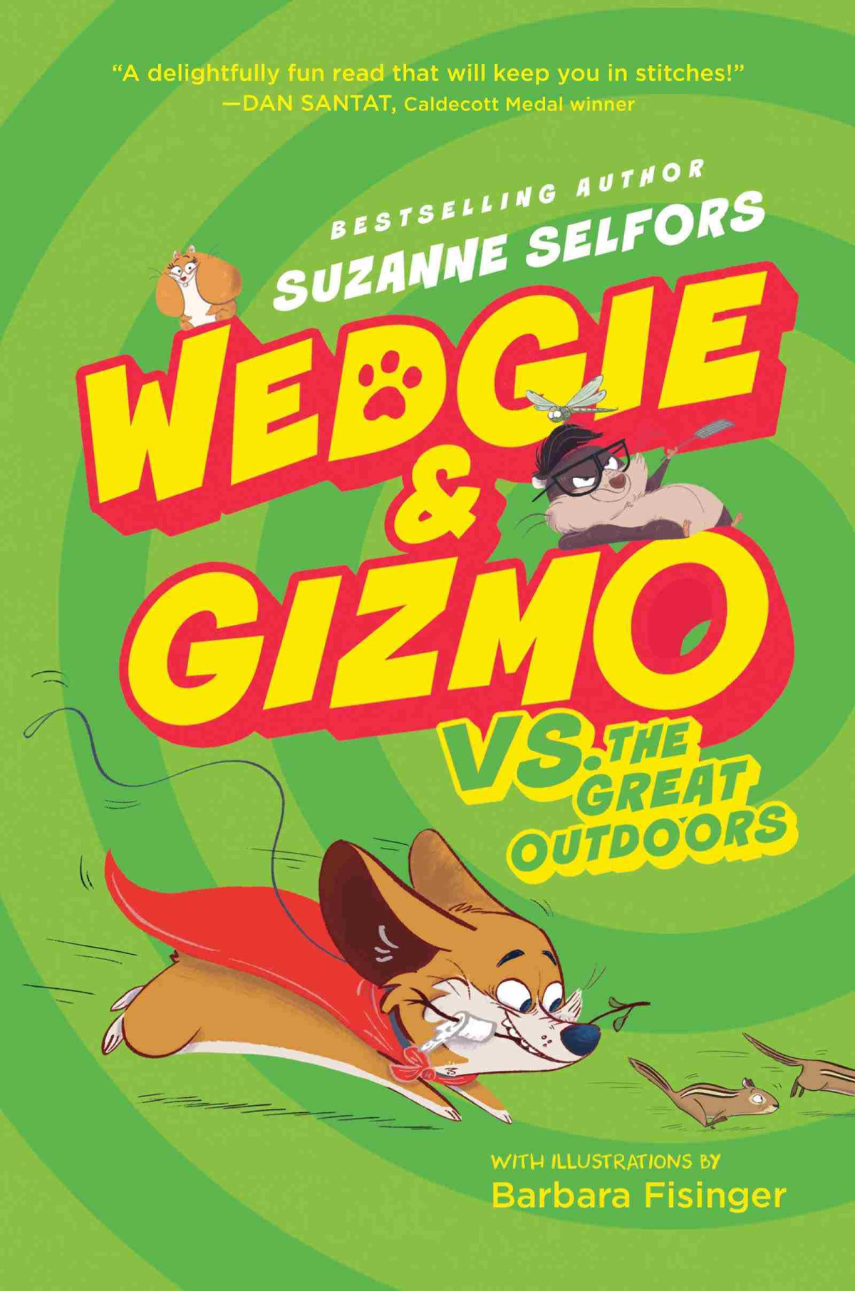 Wedgie Gizmo Vs The Great Outdoors Suzanne Selfors