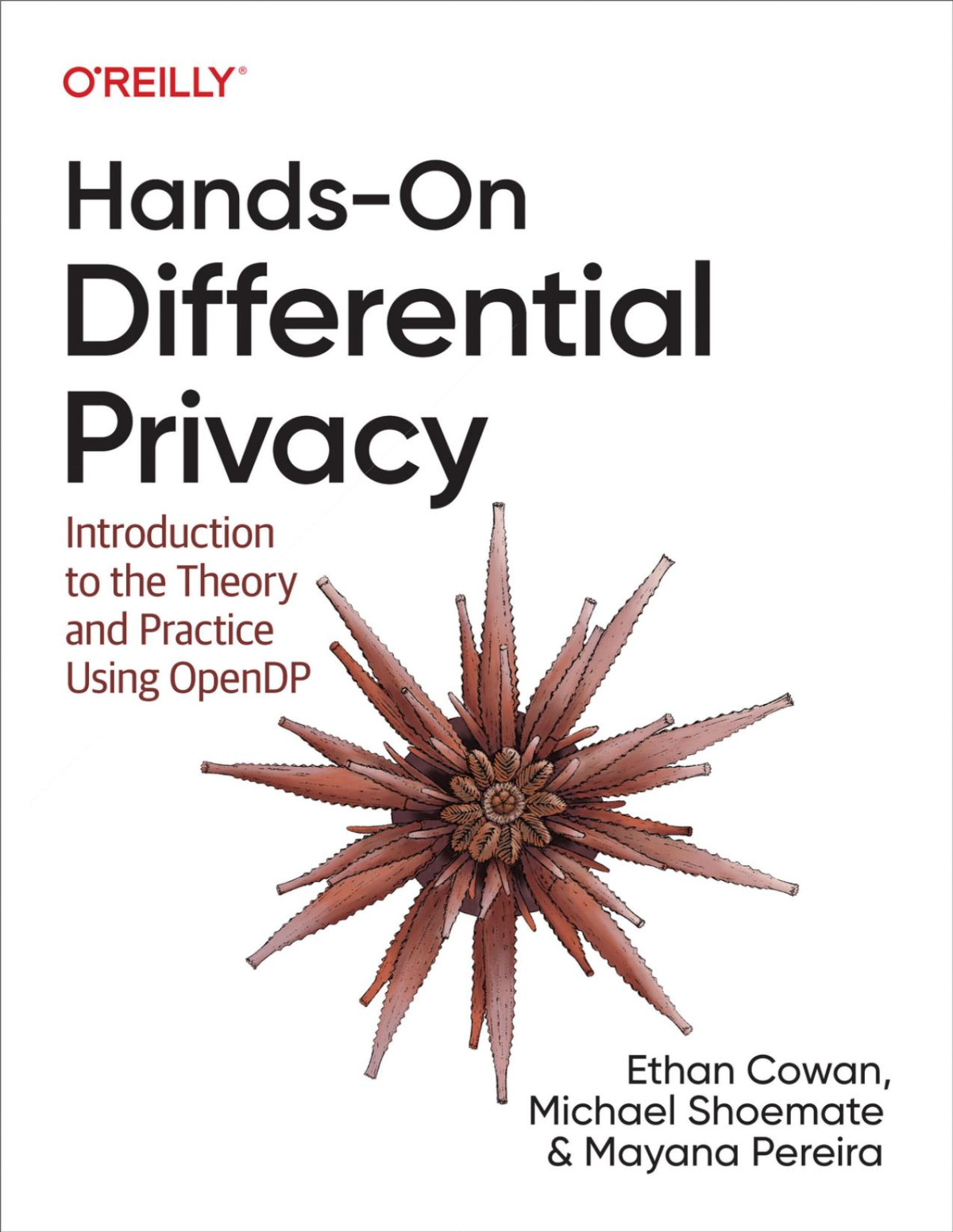 Handson Differential Privacy For True Epub Ethan Cowan Mayana Pereira Michael Shoemate