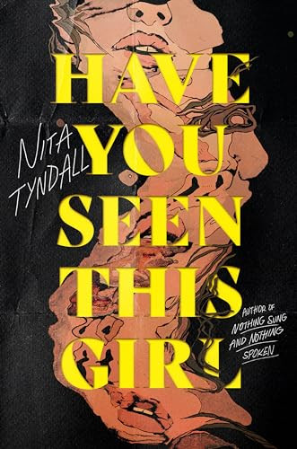 Have You Seen This Girl Nita Tyndall