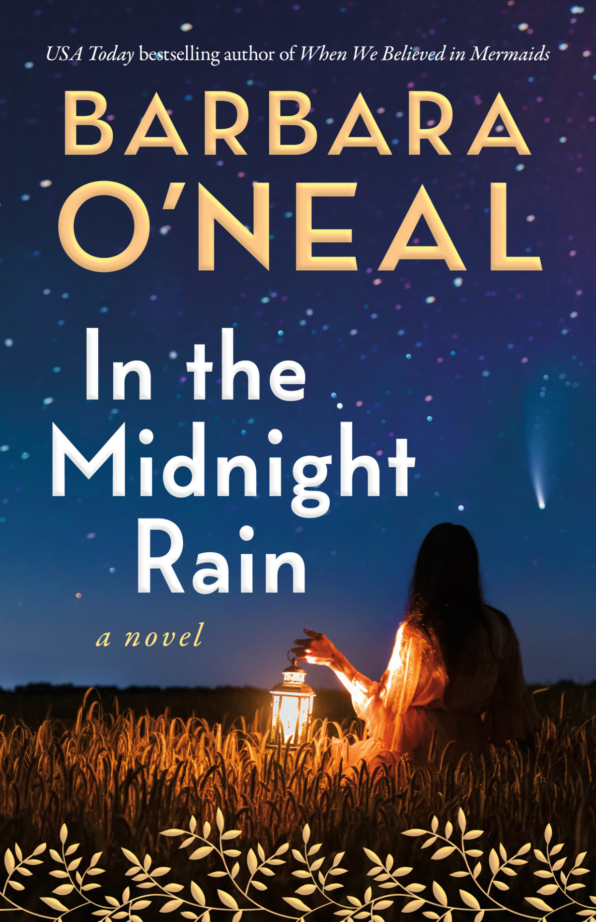 In The Midnight Rain A Novel Barbara Oneal