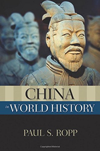 China In World History Illustrated Paul S Ropp