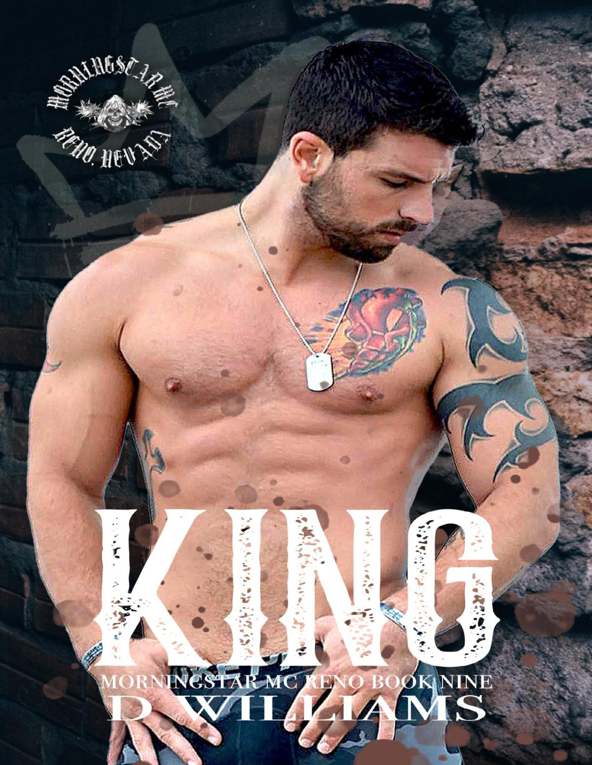 King A Monrningstar Mc Novel Reno Chapter Book Nine D Williams