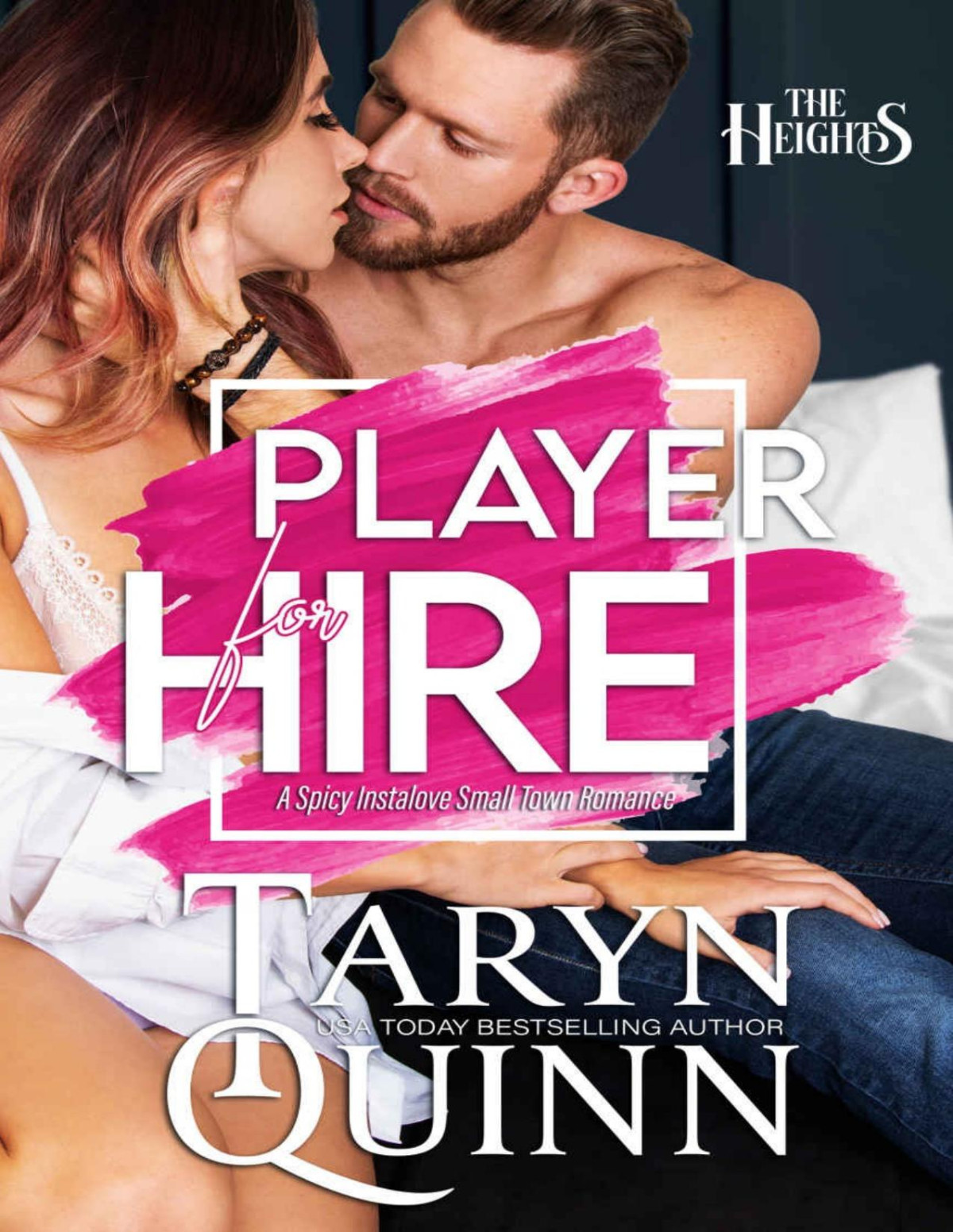 Player For Hire A Spicy Instalove Small Town Romance Taryn Quinn