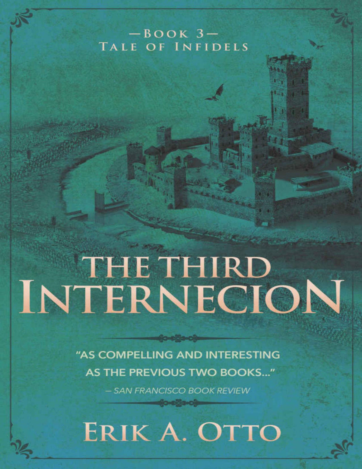 The Third Internecion Erik A Otto