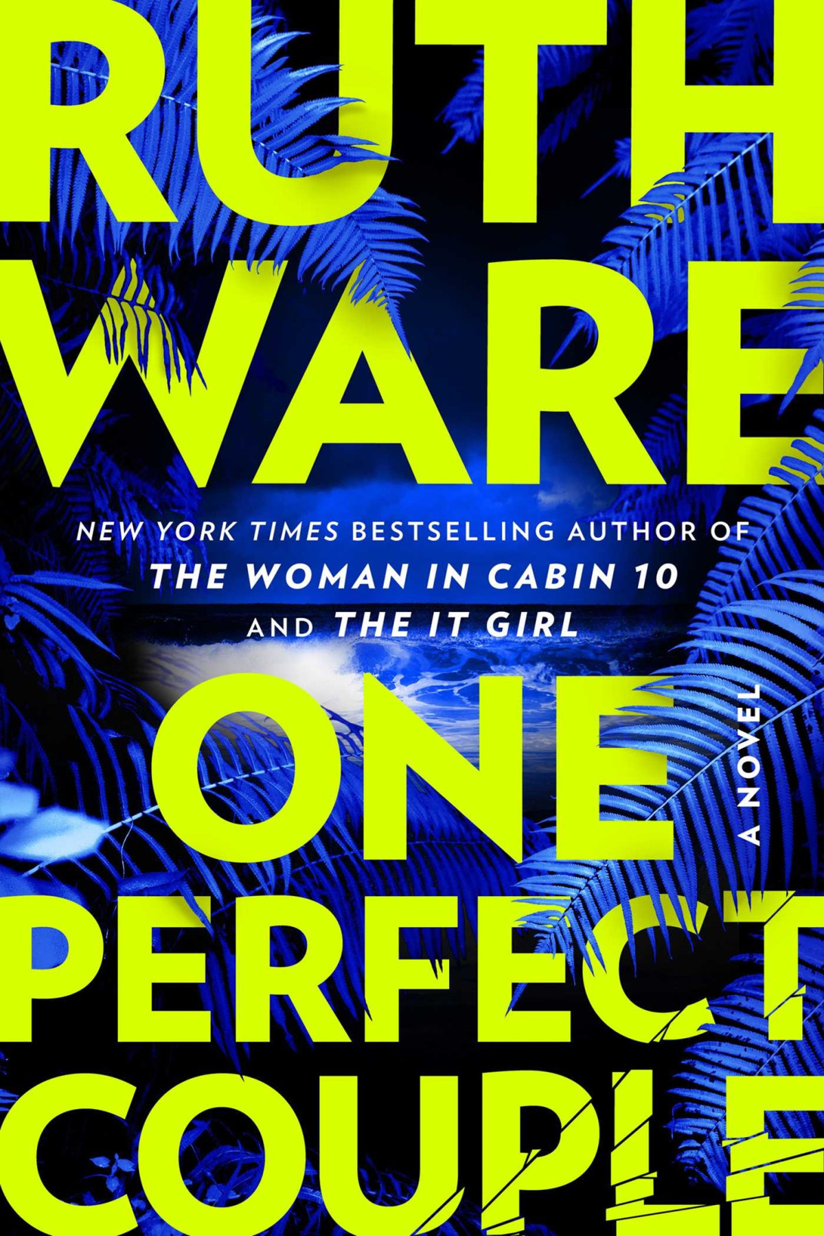 One Perfect Couple Ruth Ware
