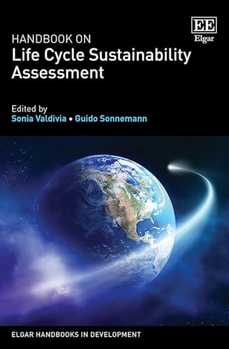 Handbook On Life Cycle Sustainability Assessment 1st Edition Guido Sonnemann