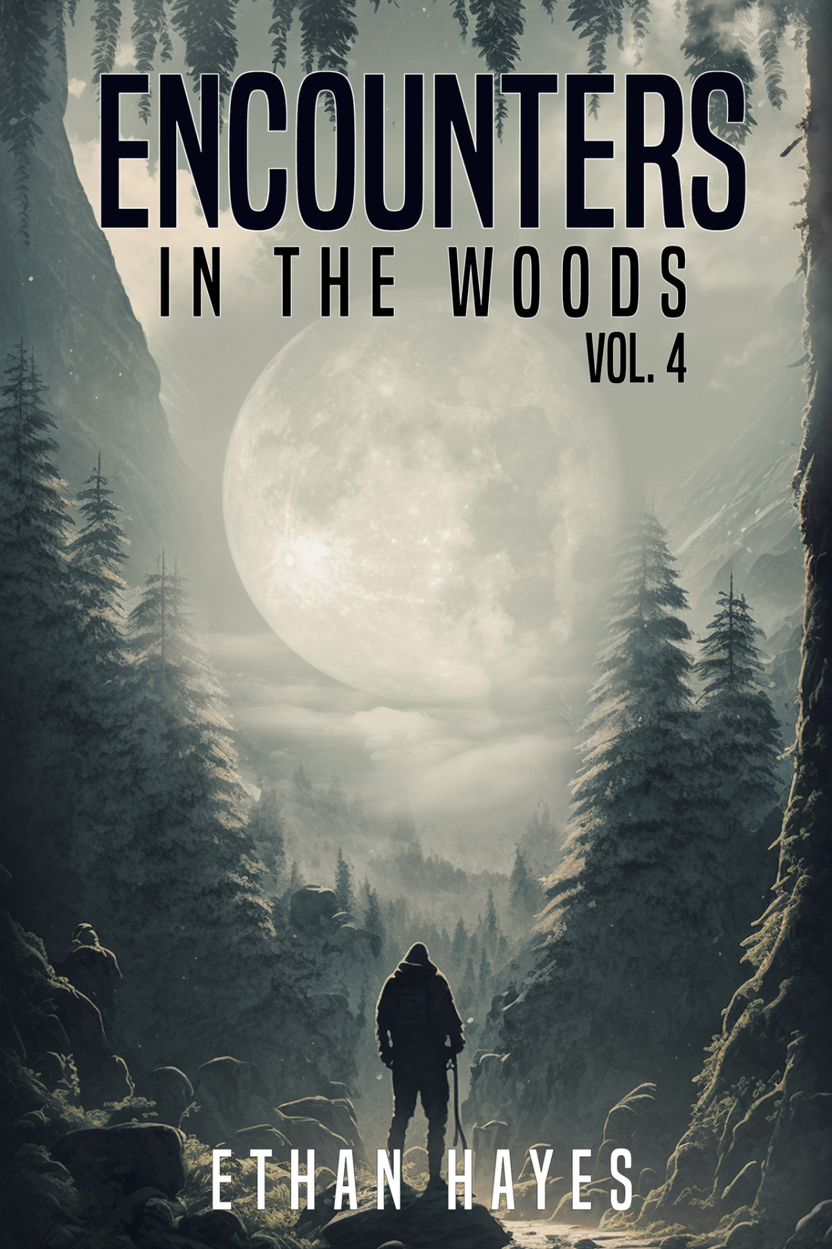 Encounters In The Woods Volume 4 Hayes Ethan