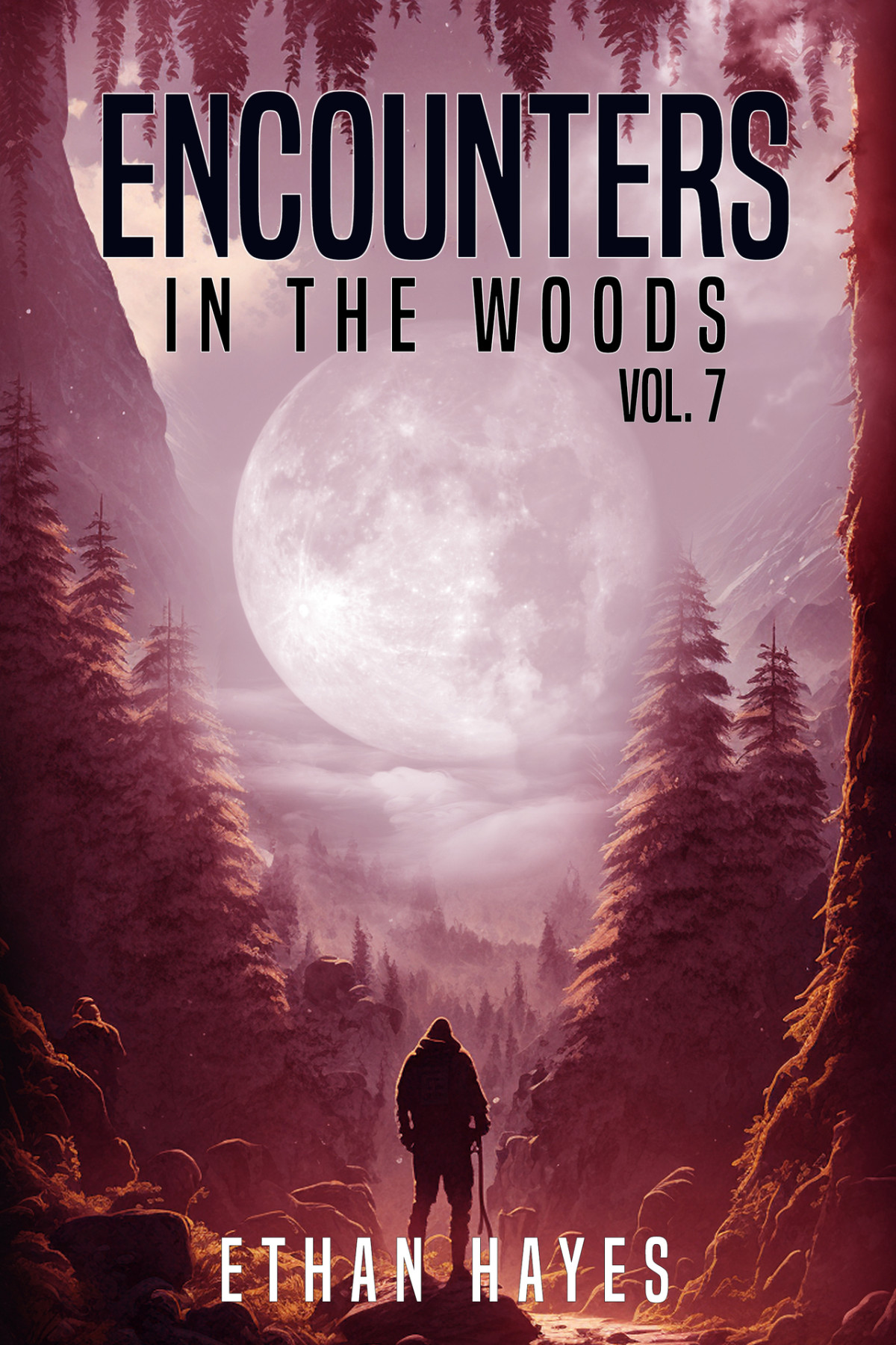 Encounters In The Woods Volume 7 Hayes Ethan