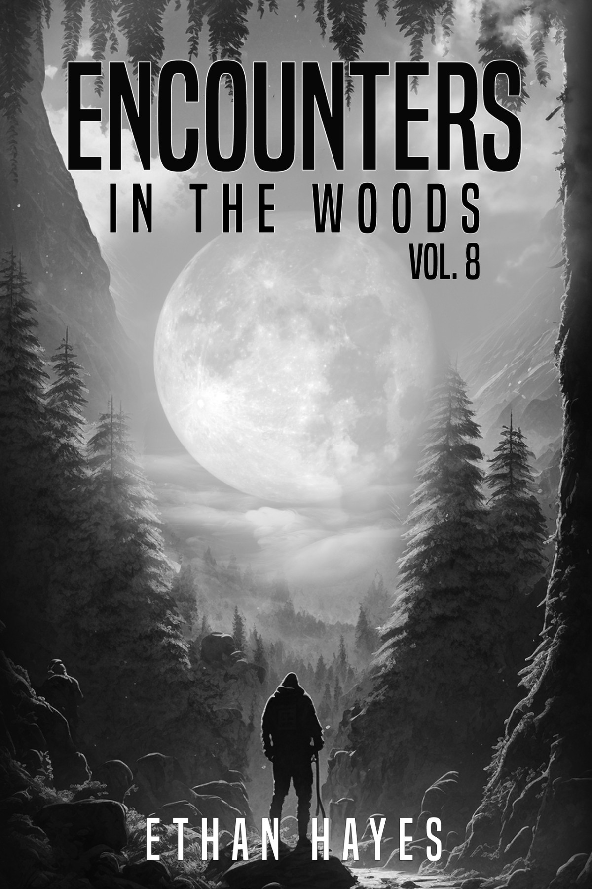 Encounters In The Woods Volume 8 Hayes Ethan