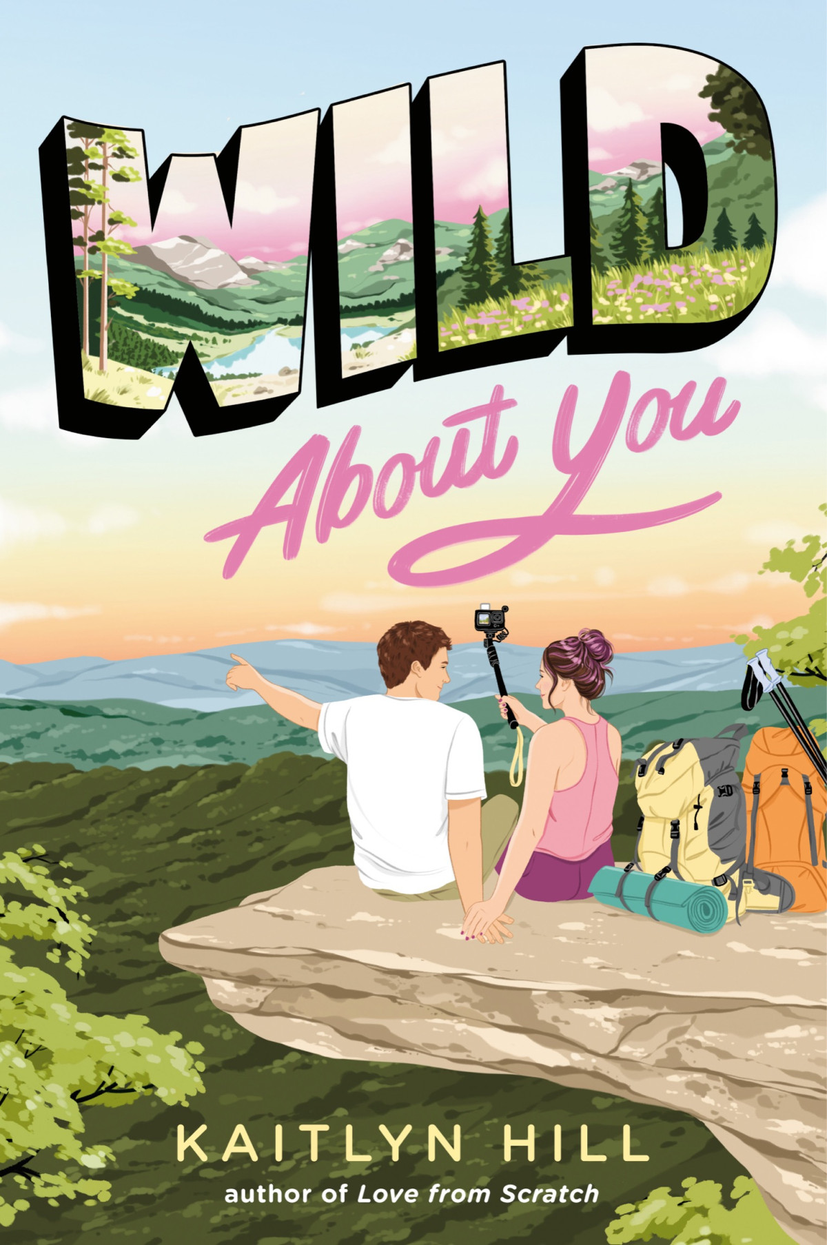 Wild About You Kaitlyn Hill