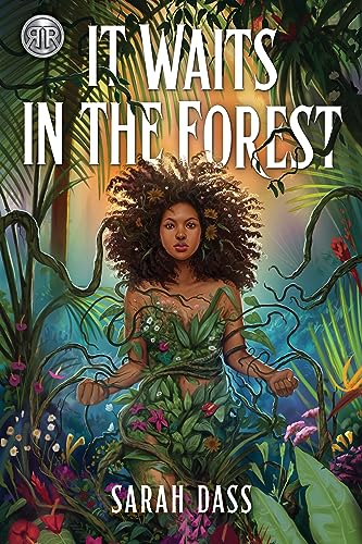 Rick Riordan Presents It Waits In The Forest Sarah Dass