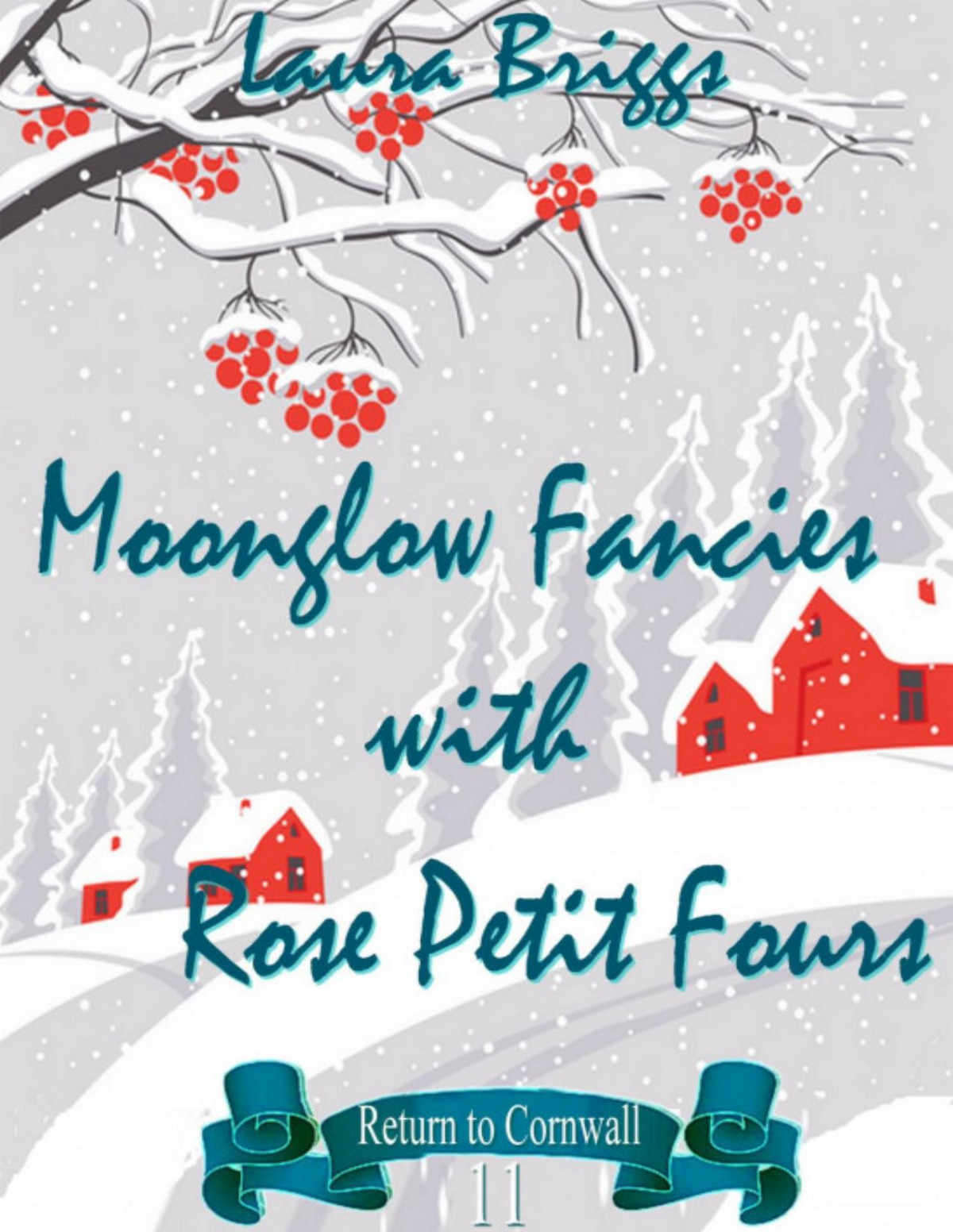 Moonglow Fancies With Rose Petit Fours Laura Briggs