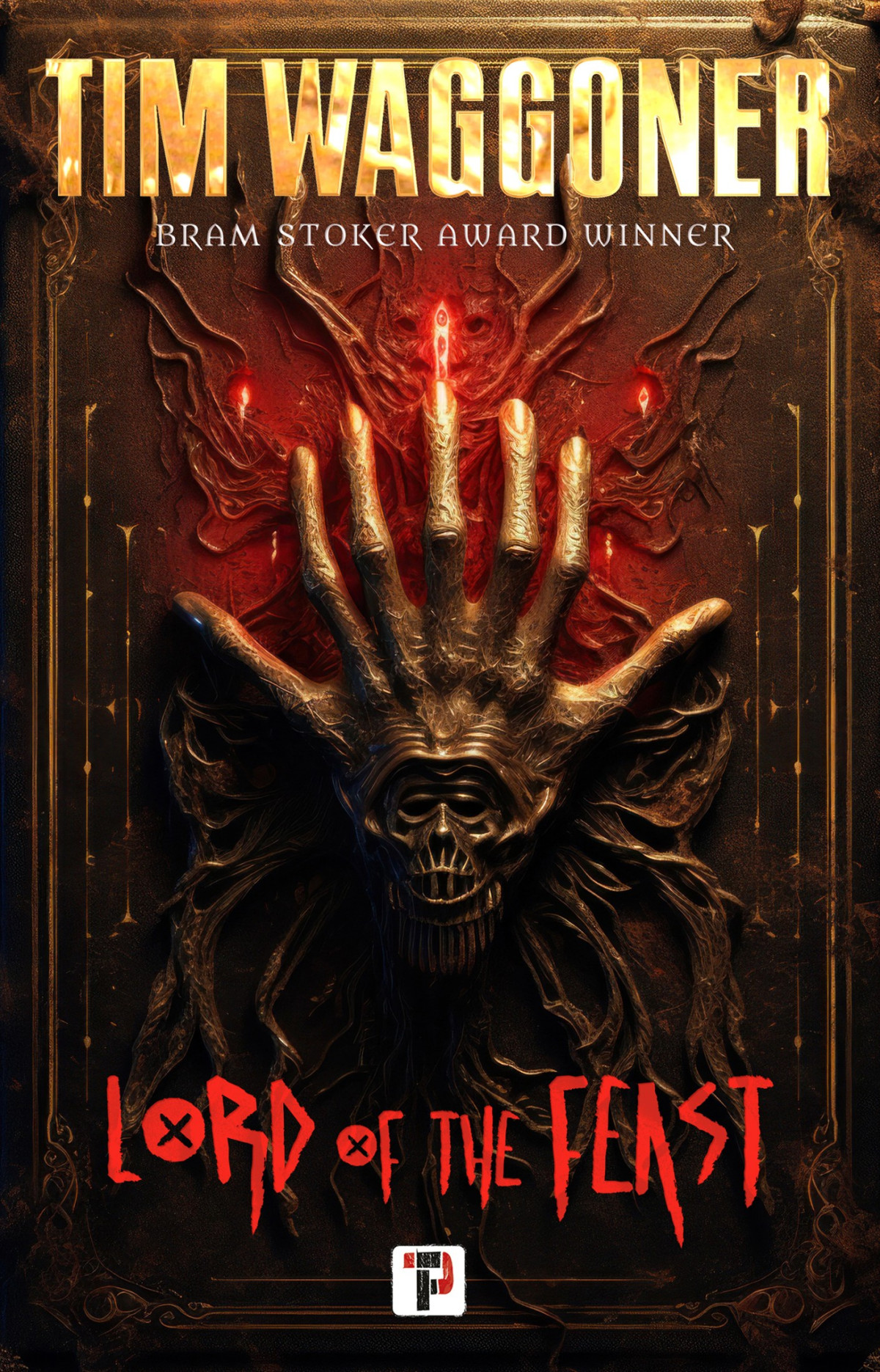 Tim Waggoner Lord Of The Feast