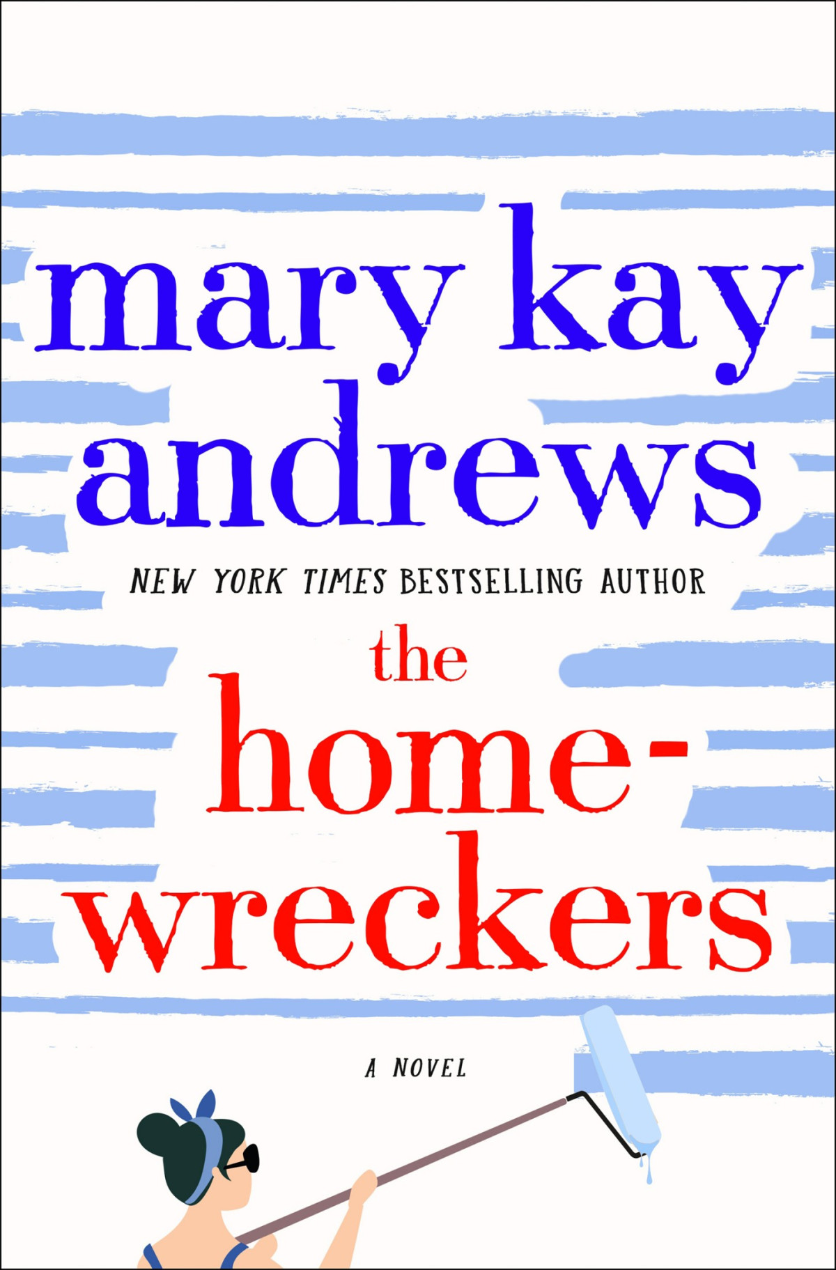 The Homewreckers Mary Kay Andrews