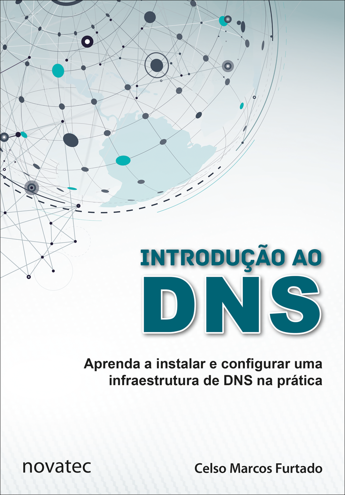 Introdução Ao Dns Celso Marcos Furtado
