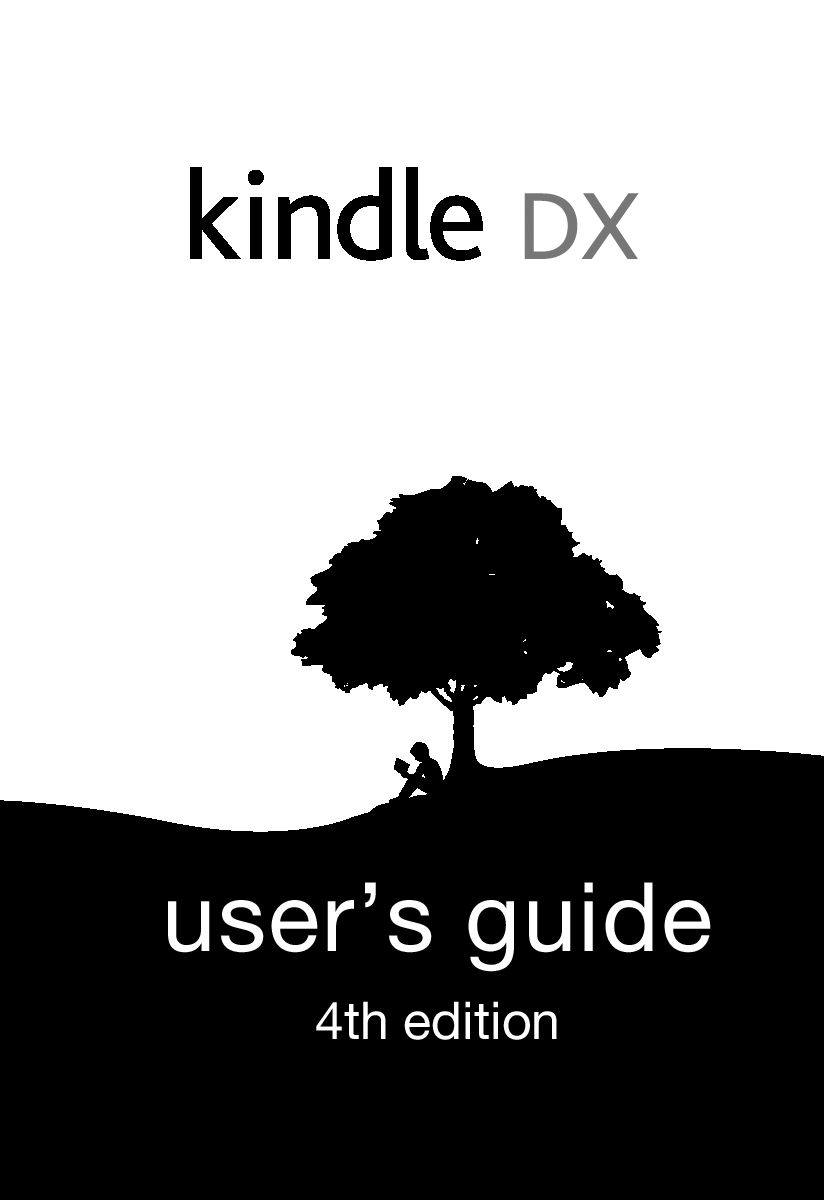 Kindle Dx Users Guide 4th Edition Amazoncom