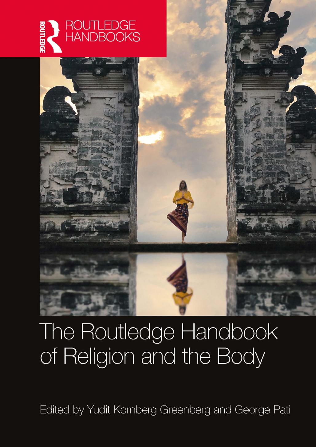 The Routledge Handbook Of Religion And The Body Embryonic Respiration Yudit Kornberg Greenberg George Pati