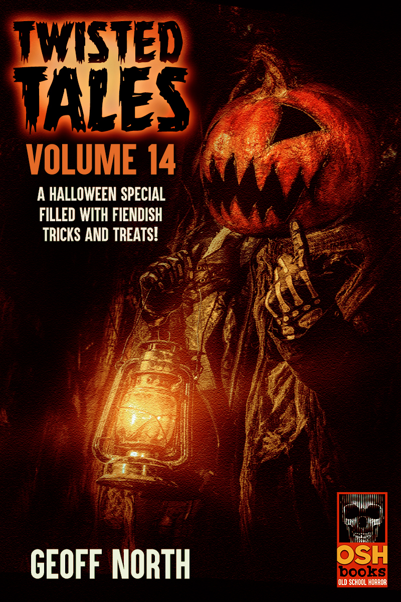 Twisted Tales Volume 14 Geoff North