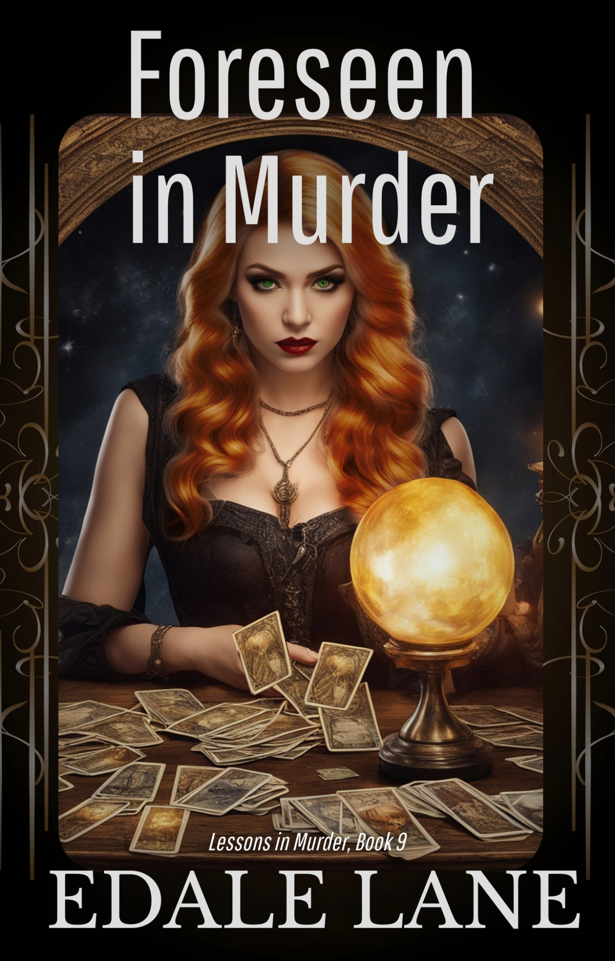 Foreseen In Murder Lessons In Murder Book 9 Edale Lane