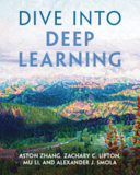 Dive Into Deep Learning Aston Zhang Zachary C Lipton Mu Li Alexander J Smola