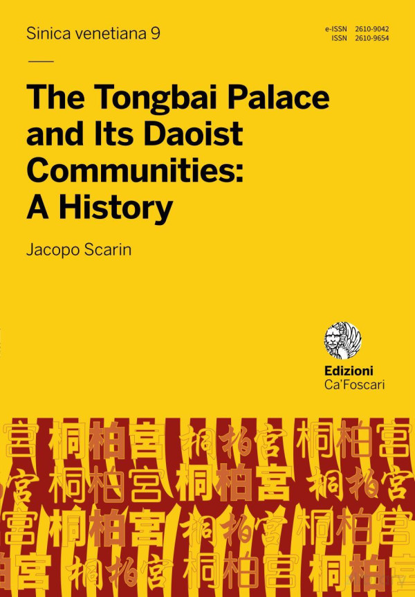 The Tongbai Palace And Its Daoist Communities A History 1st Edition Jacopo Scarin
