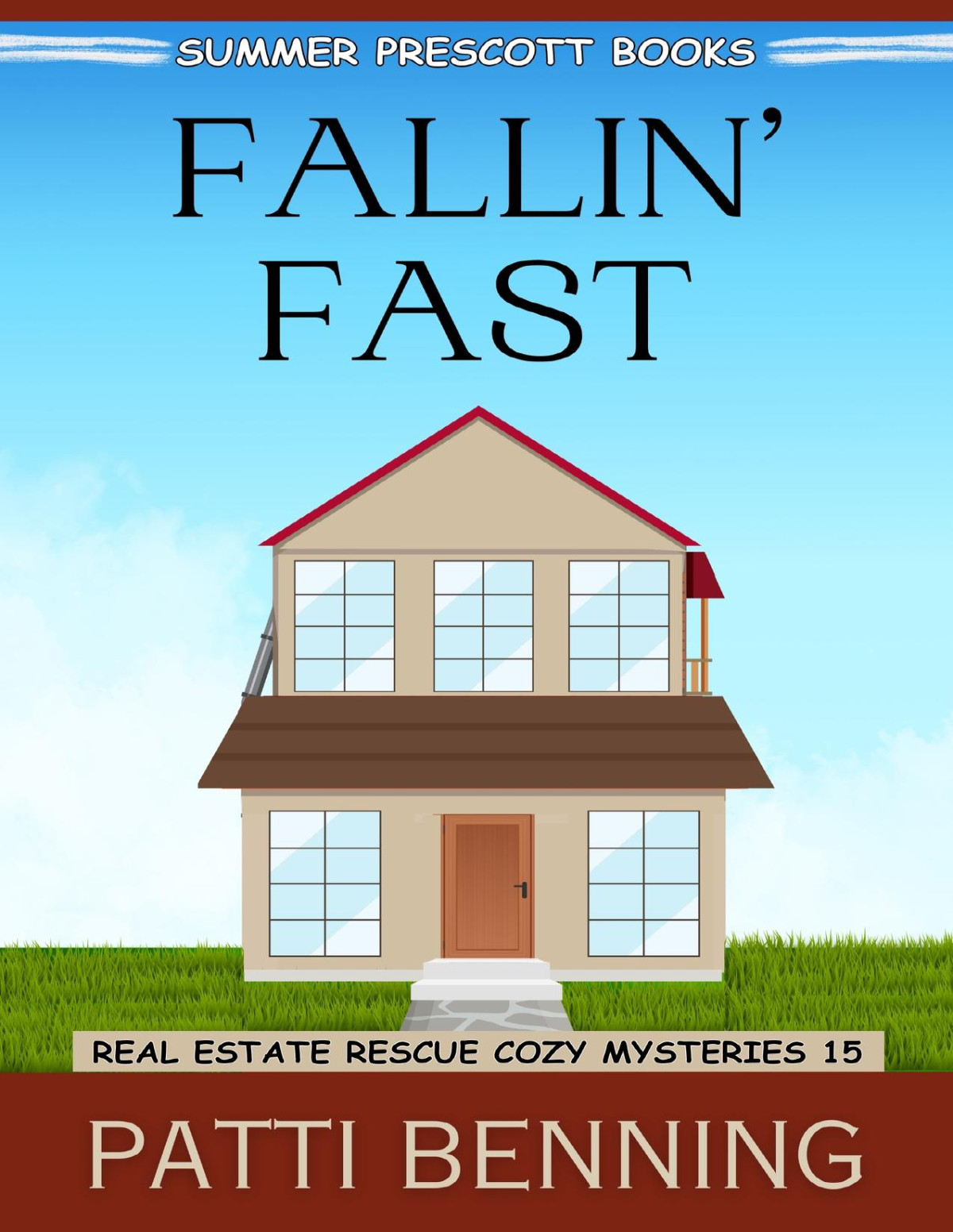 Fallin Fast Real Estate Rescue Cozy Mysteries Book 15 Patti Benning