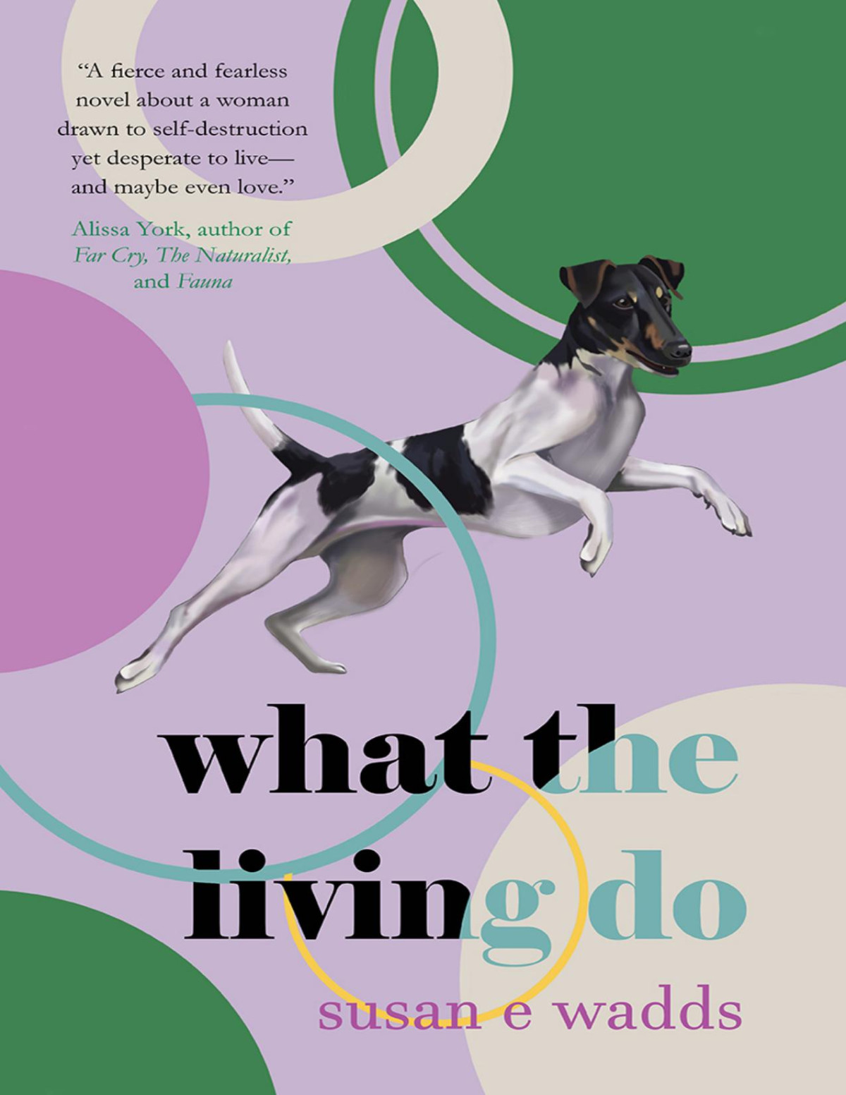 What The Living Do Susan E Wadds