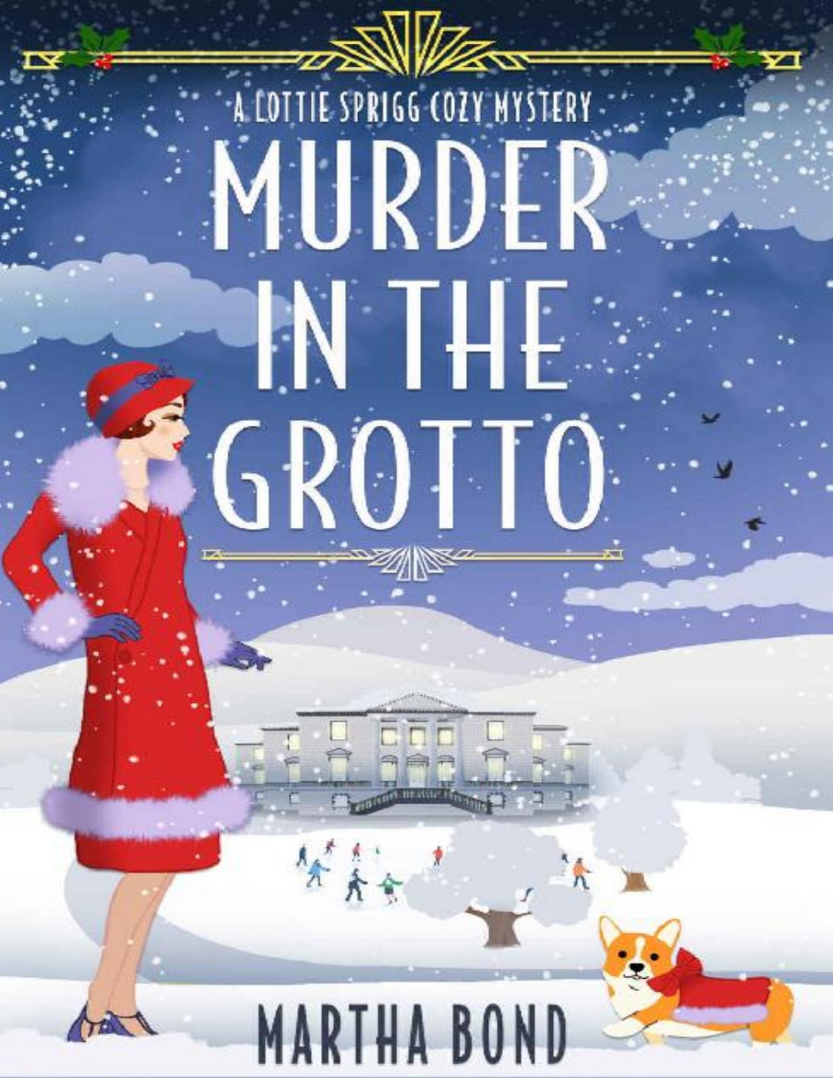 Murder In The Grotto Lottie Sprigg Country House 1920s Cozy Mystery Series Martha Bond