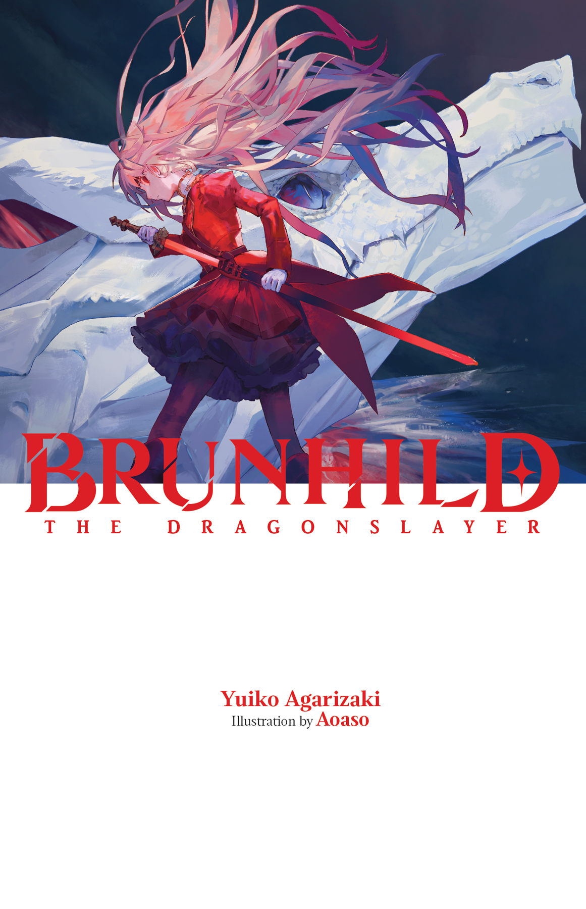 Brunhild The Dragonslayer Vol 1 Yuiko Agarizaki And Aoaso