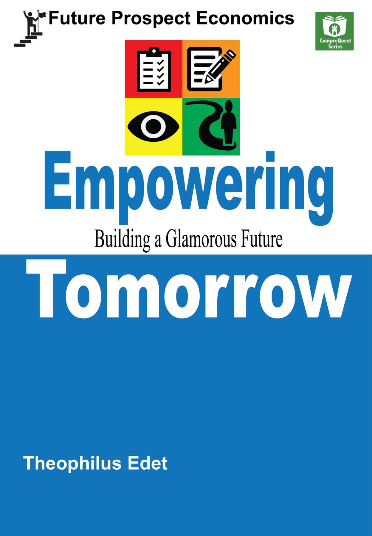 Empowering Tomorrow Building A Glamorous Future Edet Theophilus