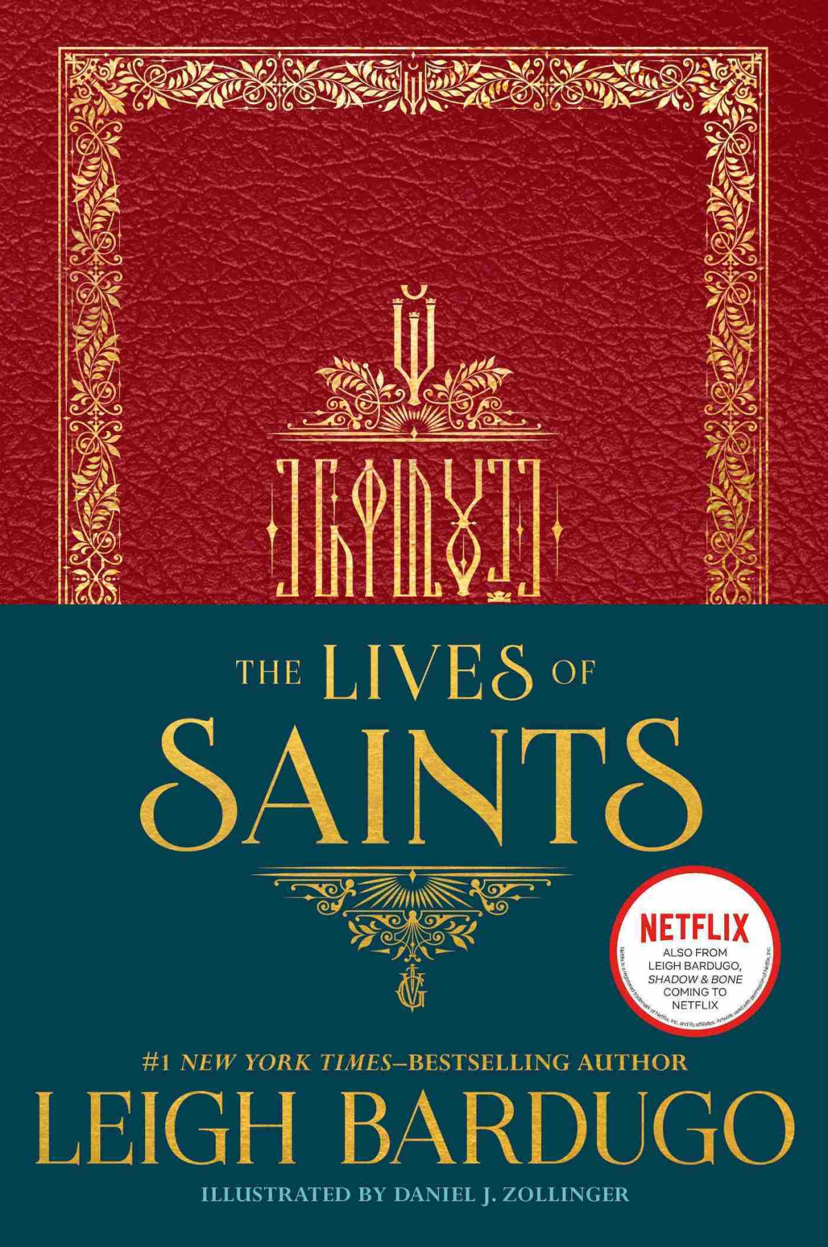 The Lives Of Saints Leigh Bardugo