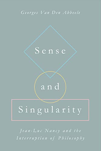 Sense And Singularity 1st Edition Georges Van Den Abbeele