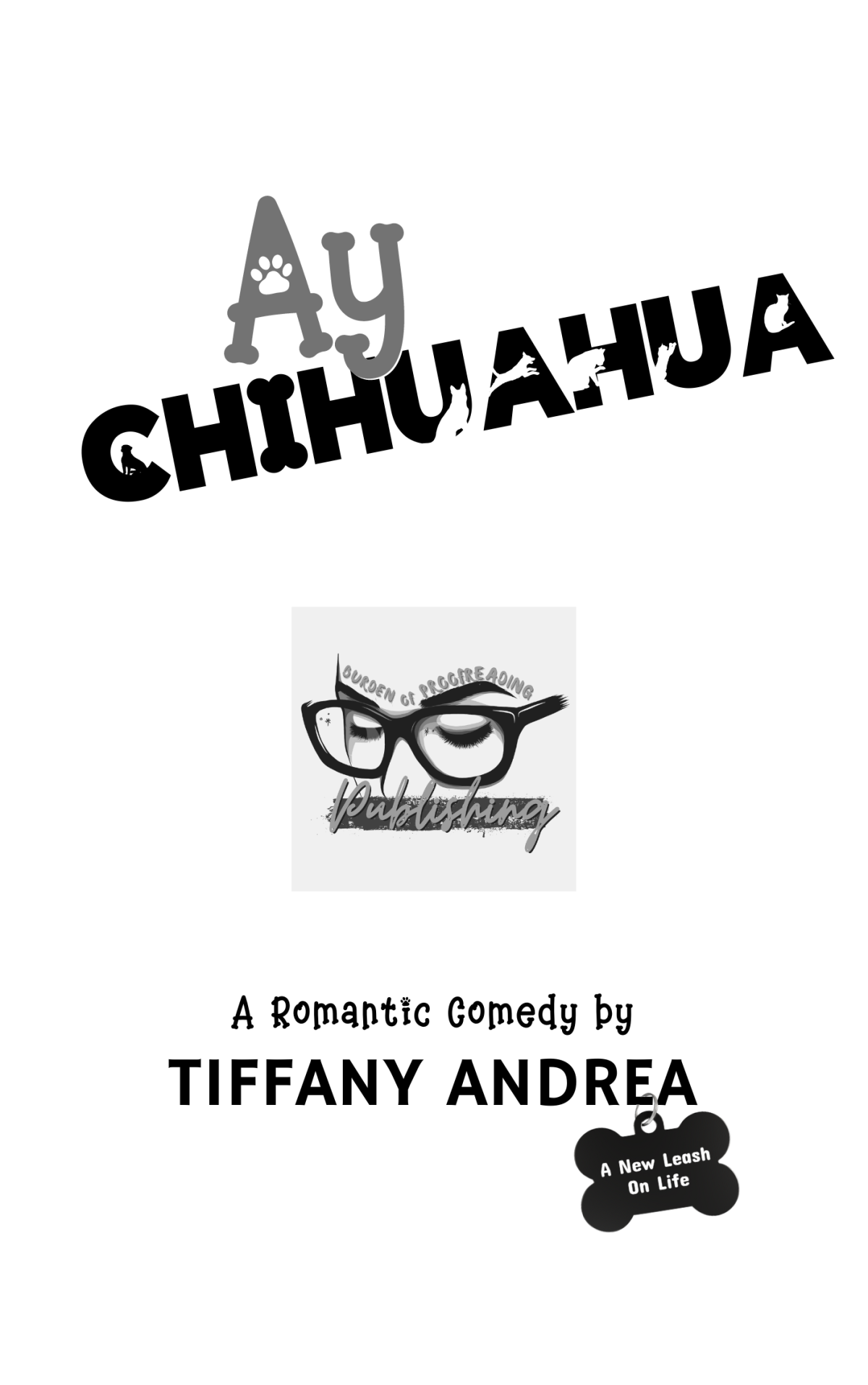 Ay Chihuahua Tiffany Andrea