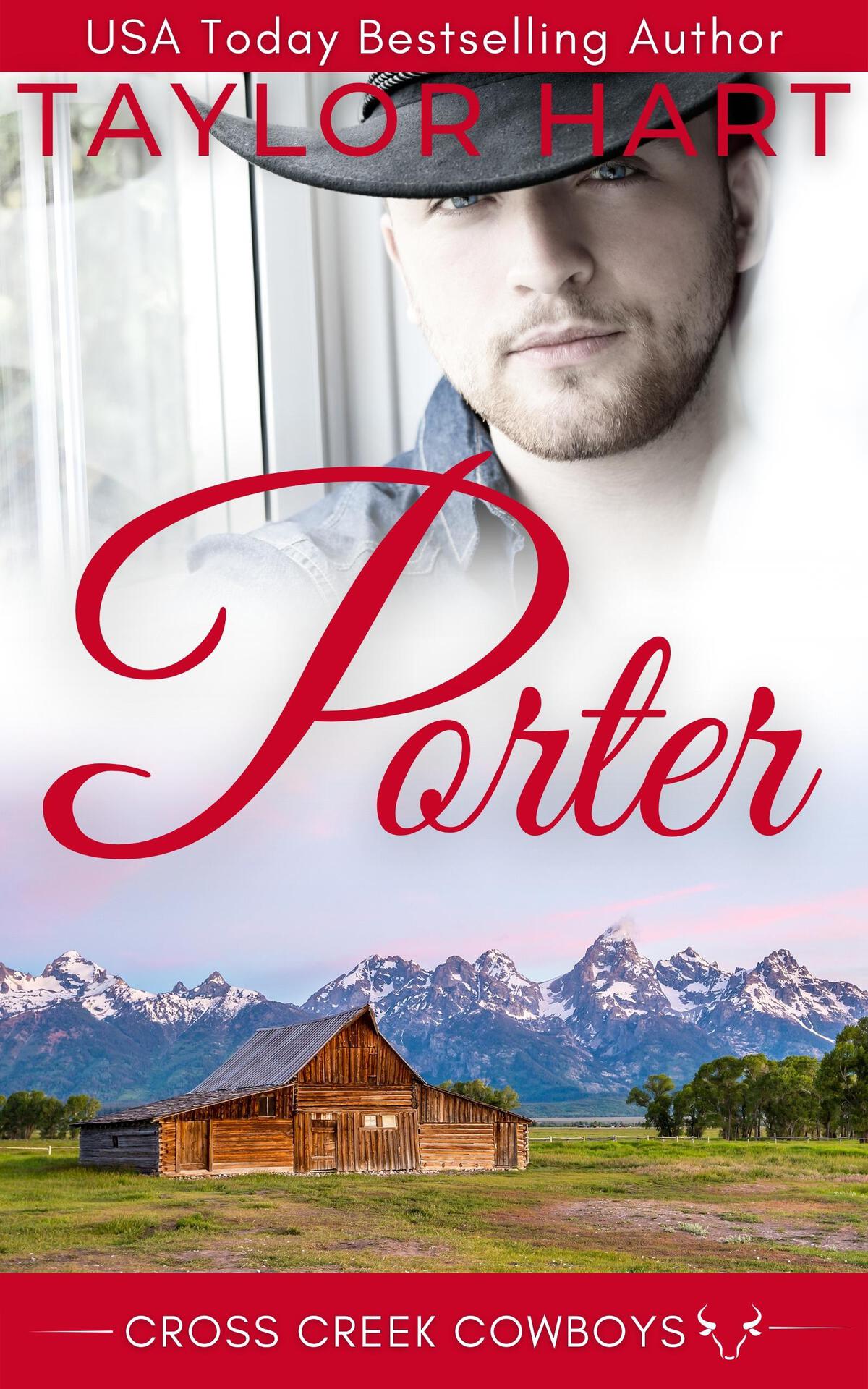 Porter The Prodigal Cowboys Fake Marriage Cross Creek Wyoming Ranch Romances Book 1 Hart