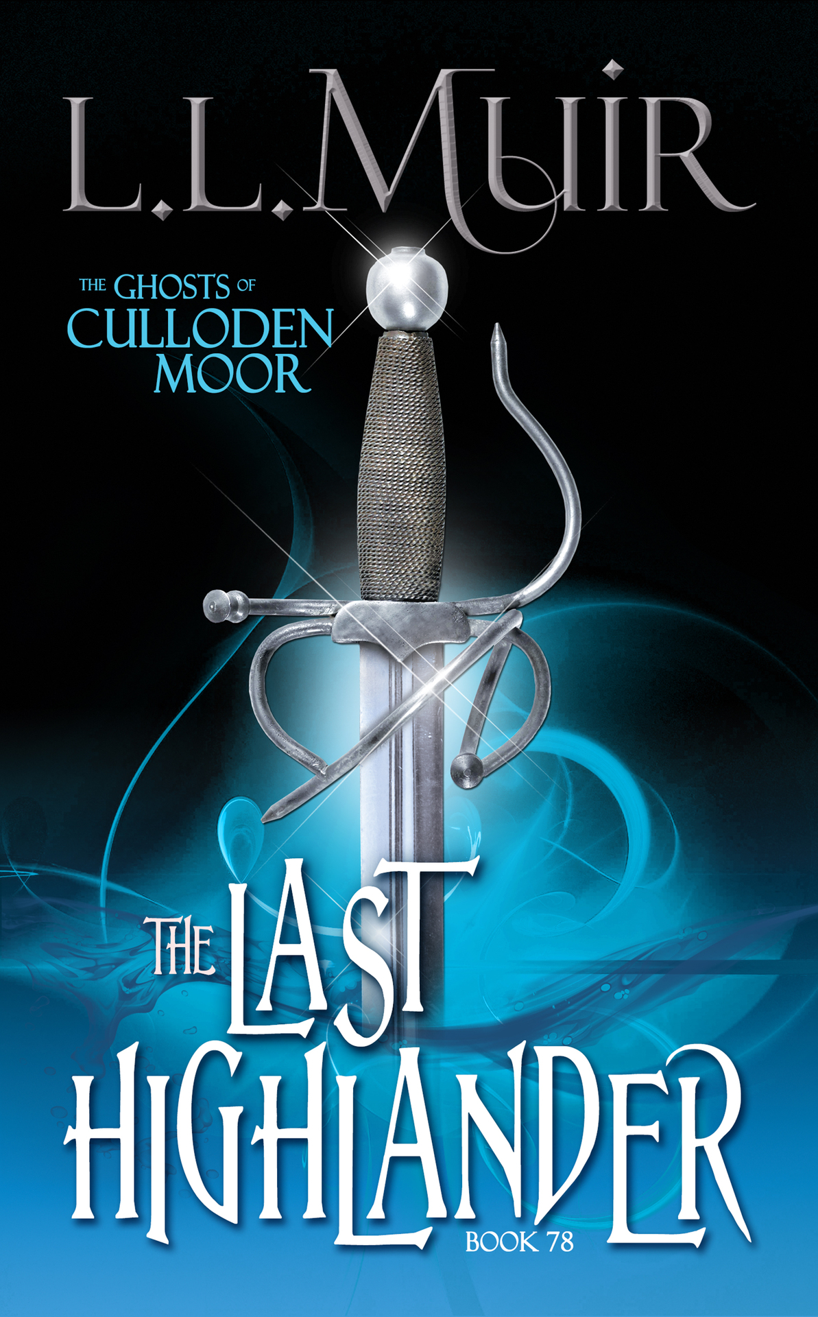 The Last Highlander Scottish Paranormal Romance Muir Ll