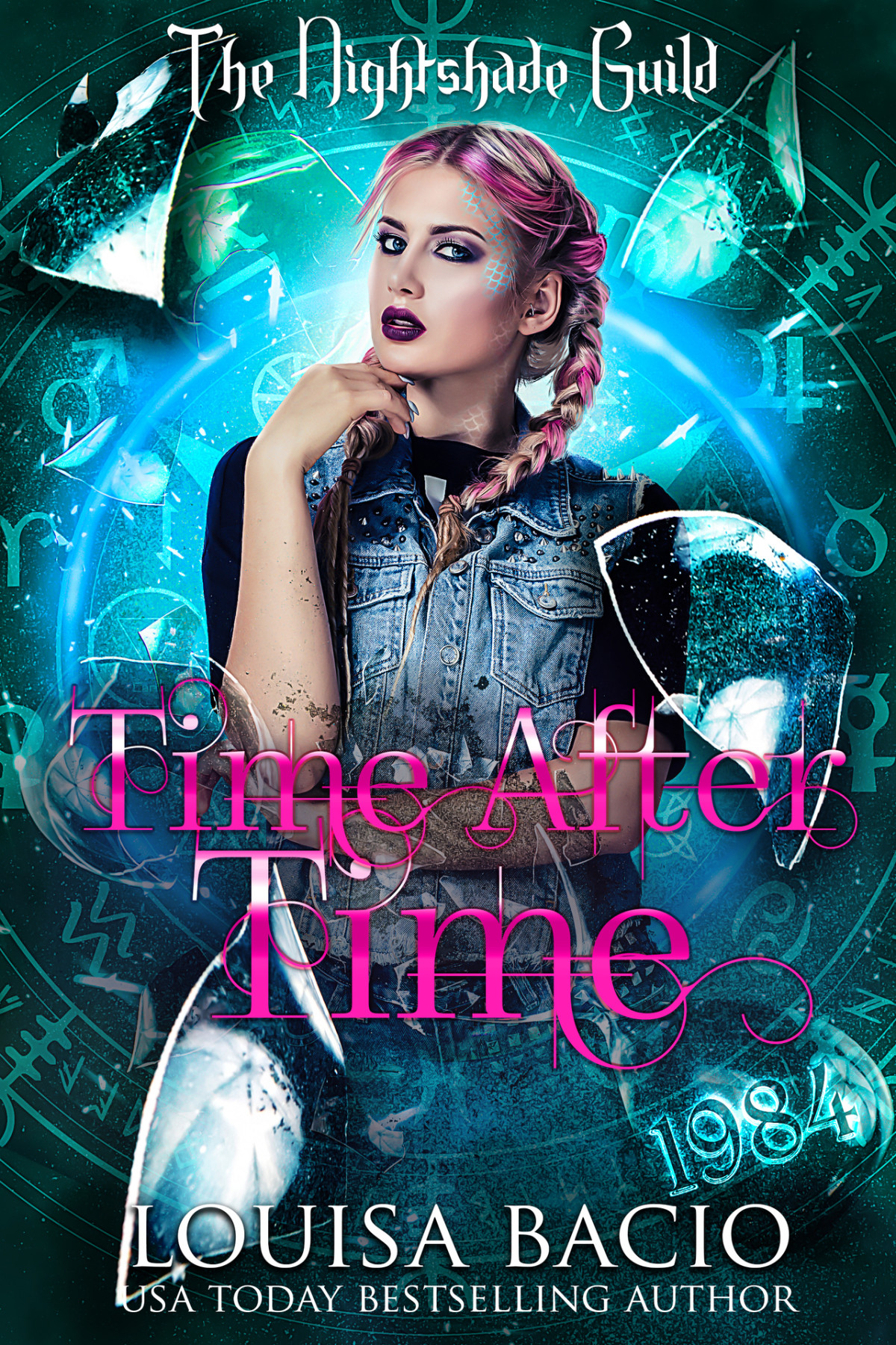 Time After Time Yr 3 The Nightshade Guild Broken Time Book 7 Bacio