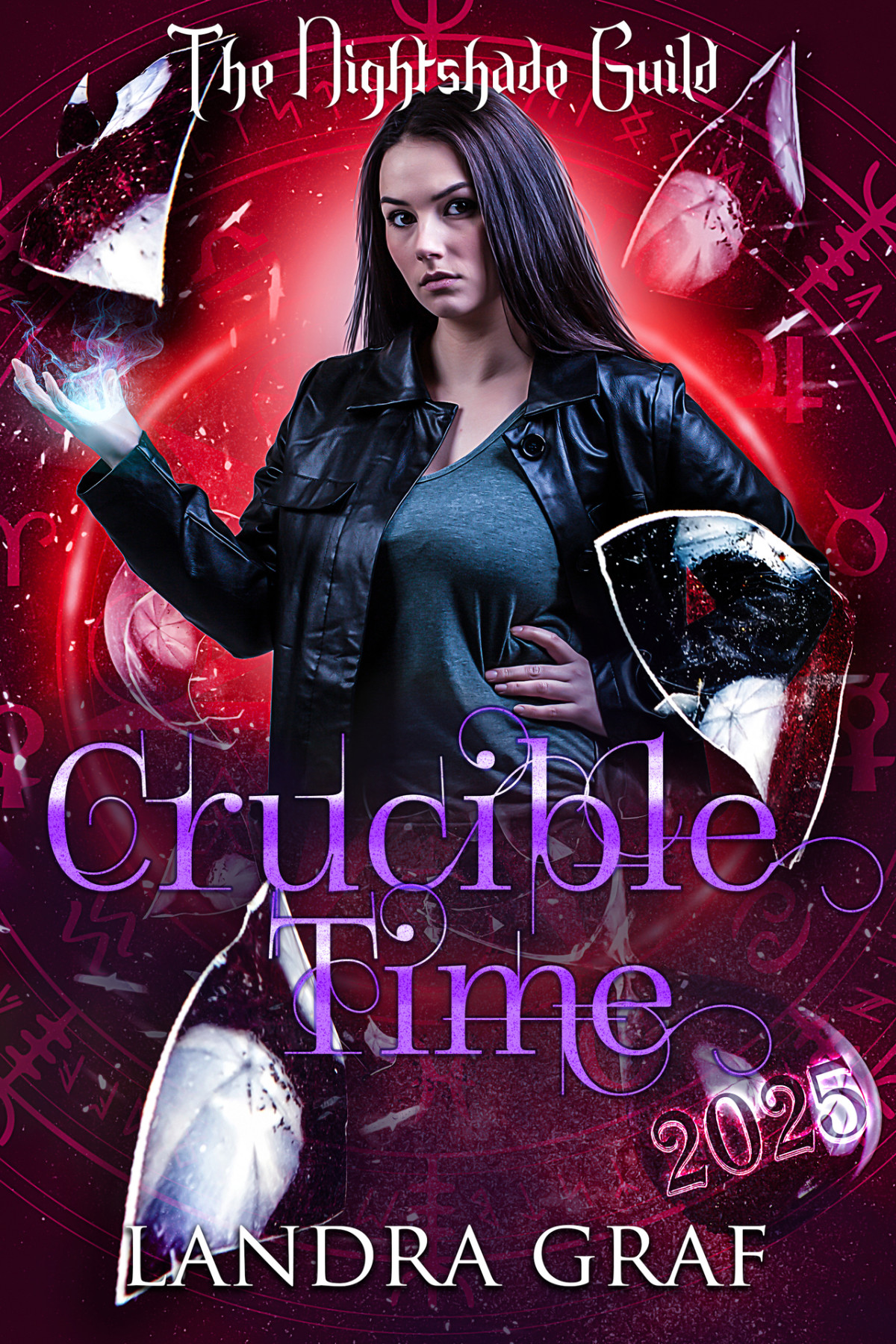Crucible Time Year 3 The Nightshade Guild Broken Time Book 10 Graf