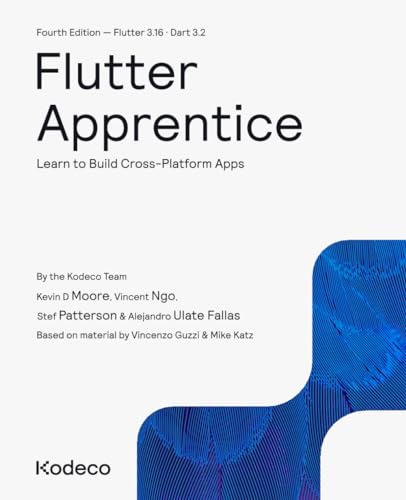 Flutter Apprentice Fourth Edition Learn To Build Crossplatform Apps 4th Team