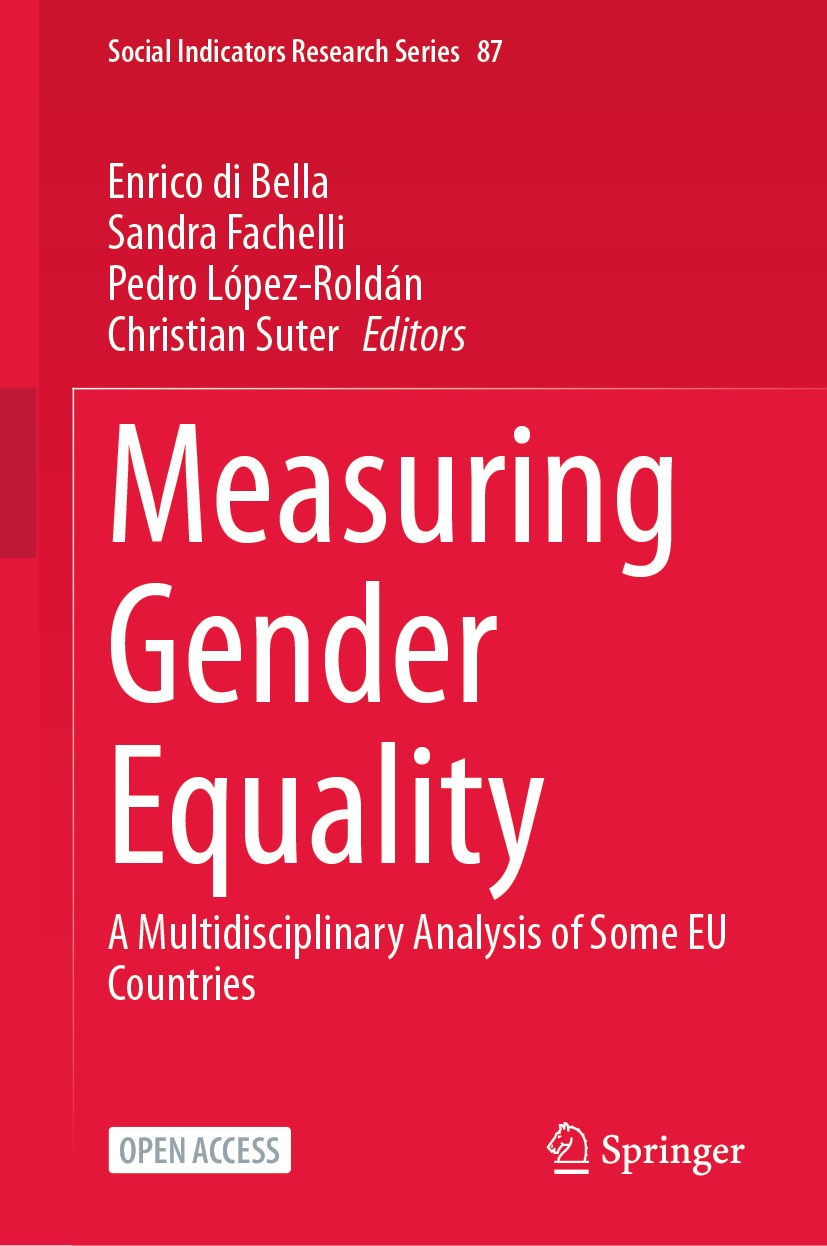Measuring Gender Equality A Multidisciplinary Analysis Of Some Eu Countries Enrico Di Bella
