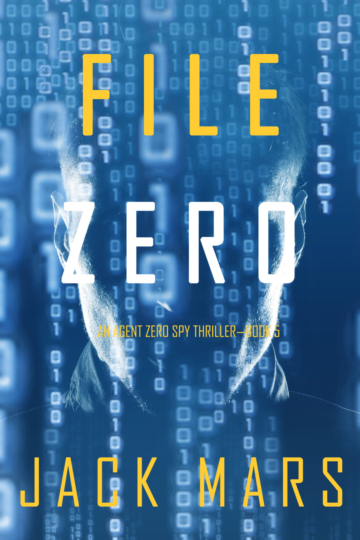 File Zero Jack Mars