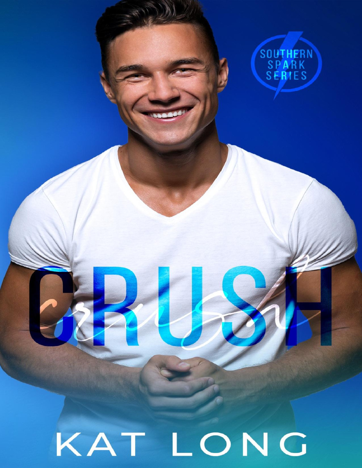 Crush Southern Spark Kat Long