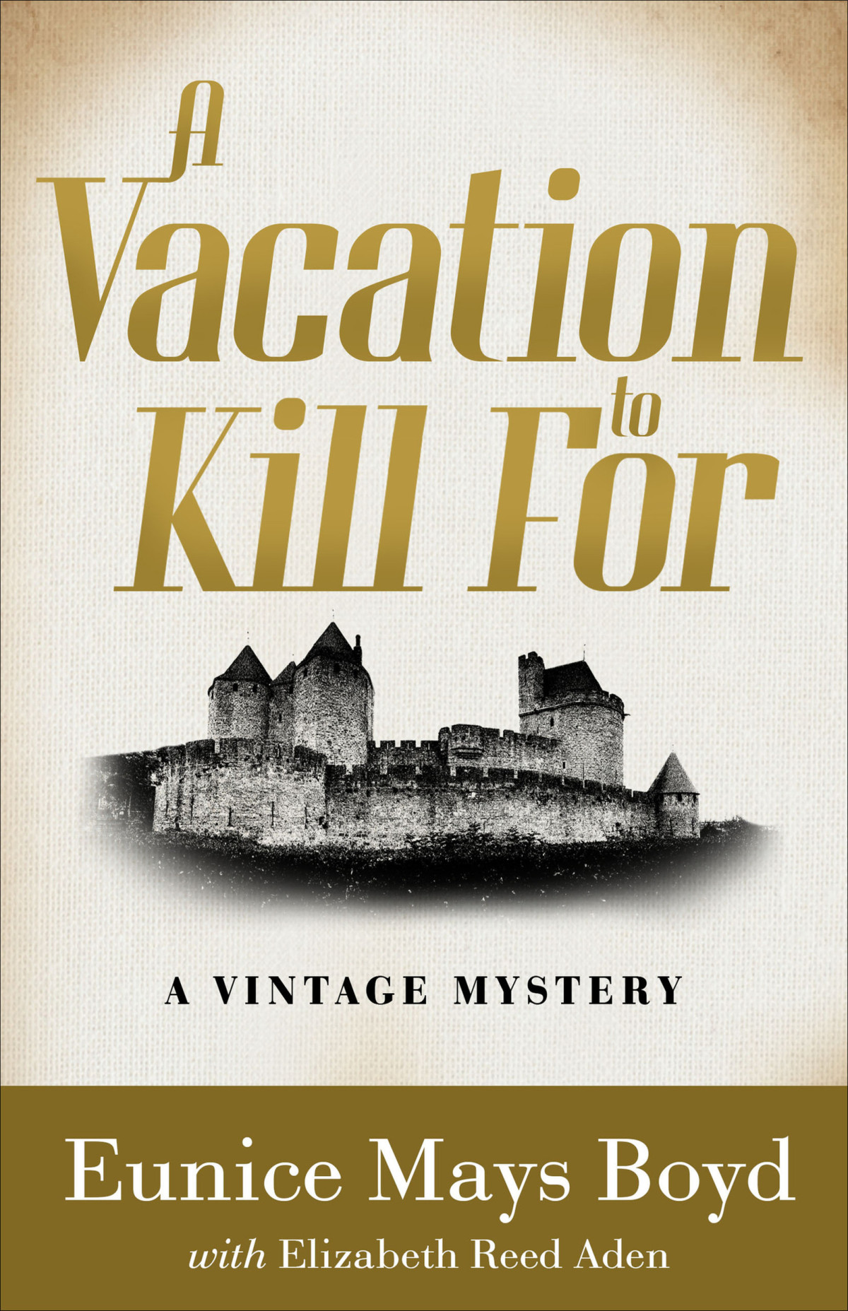 A Vacation To Kill For Eunice Mays Boyd