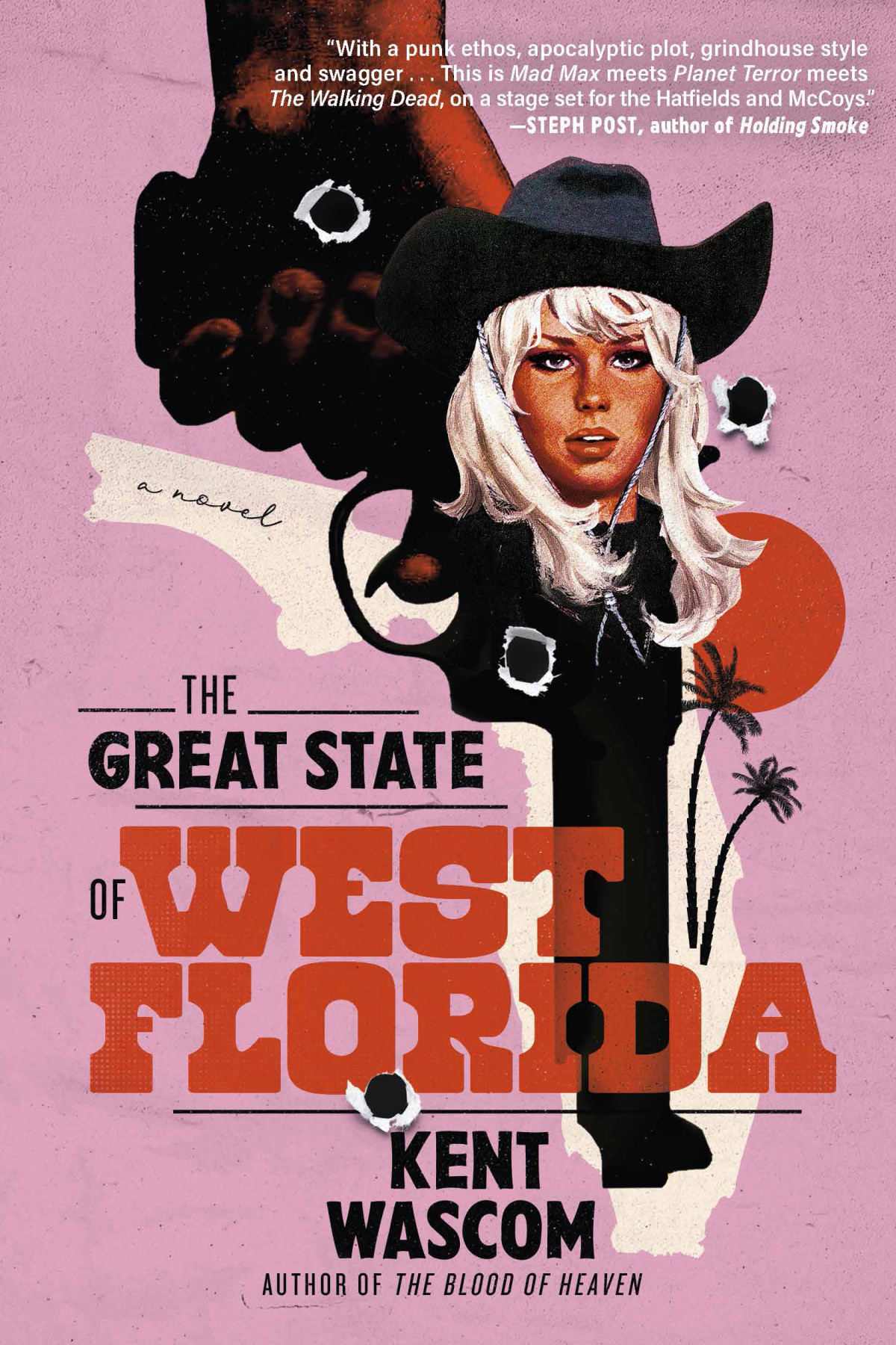 The Great State Of West Florida Kent Wascom