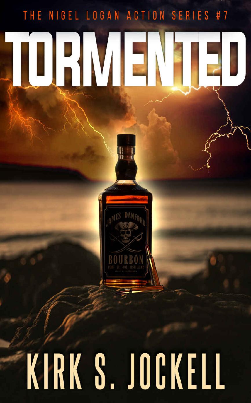 Tormented The Nigel Logan Action Series Book 7 Kirk Jockell