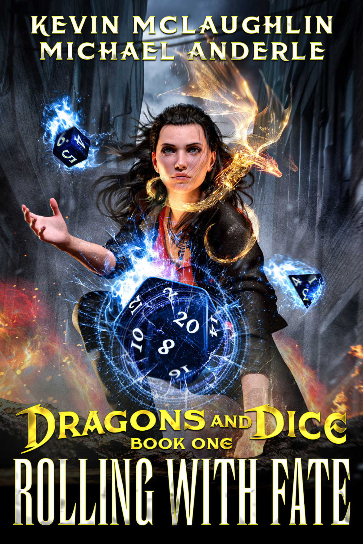 Rolling With Fate Dragons And Dice Book 1 Kevin Mclaughlin Michael Anderle