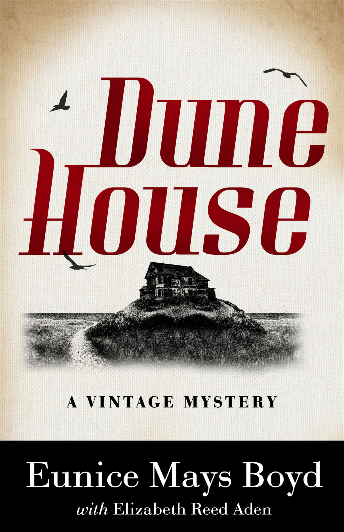 Dune House Eunice Mays Boyd