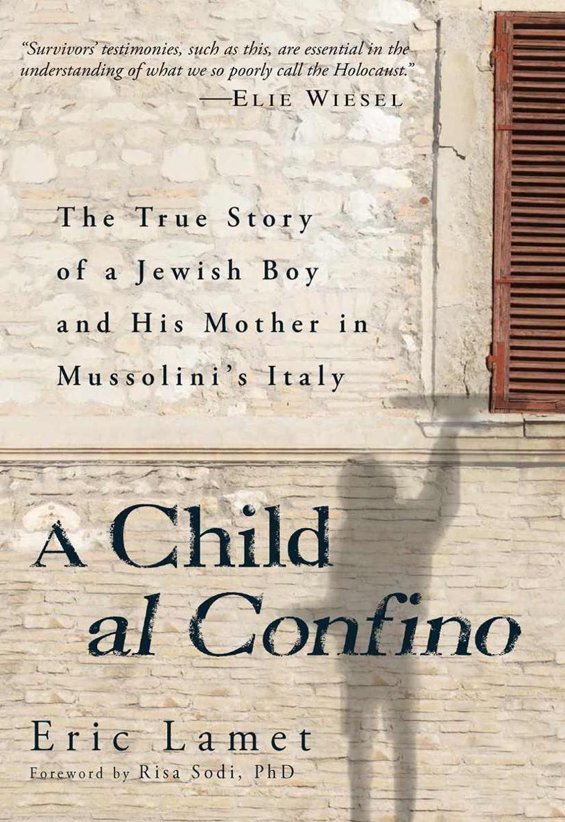 A Child Al Confino Eric Lamet