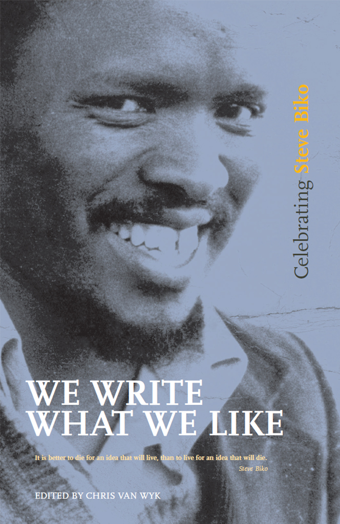 We Write What We Like Van Wyk Chris