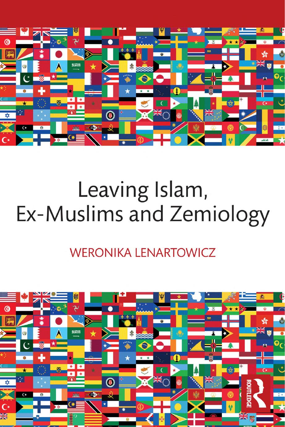 Leaving Islam Exmuslims And Zemiology Weronika Lenartowicz